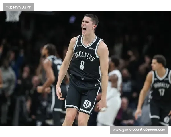 篮网新秀成长显著,杰明三分纪录助队翻身 篮网新秀成长显著,杰明三分纪录助队翻身